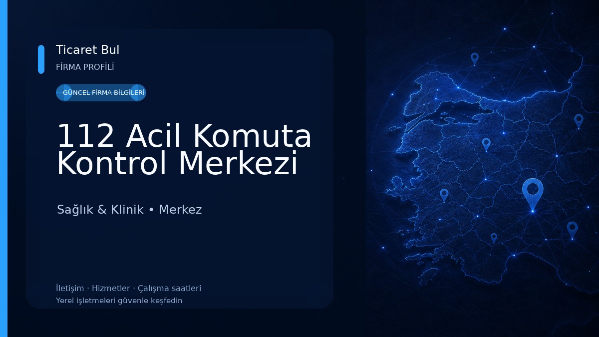 112 Acil Komuta Kontrol Merkezi Sağlık & Klinik