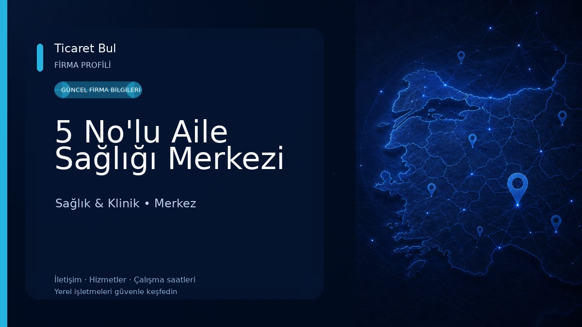 5 No'lu Aile Sağlığı Merkezi