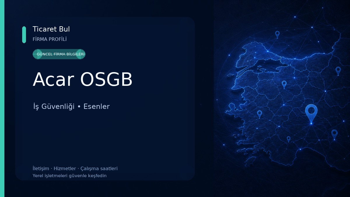 Acar OSGB İş Güvenliği