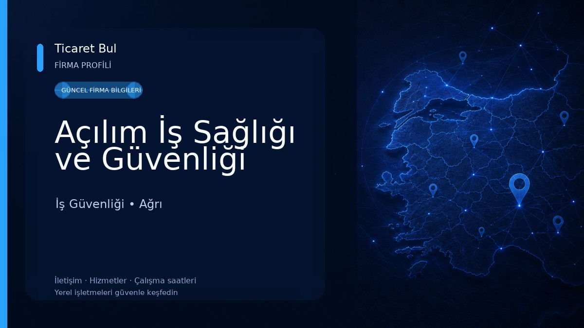 Açılım İş Sağlığı ve Güvenliği 