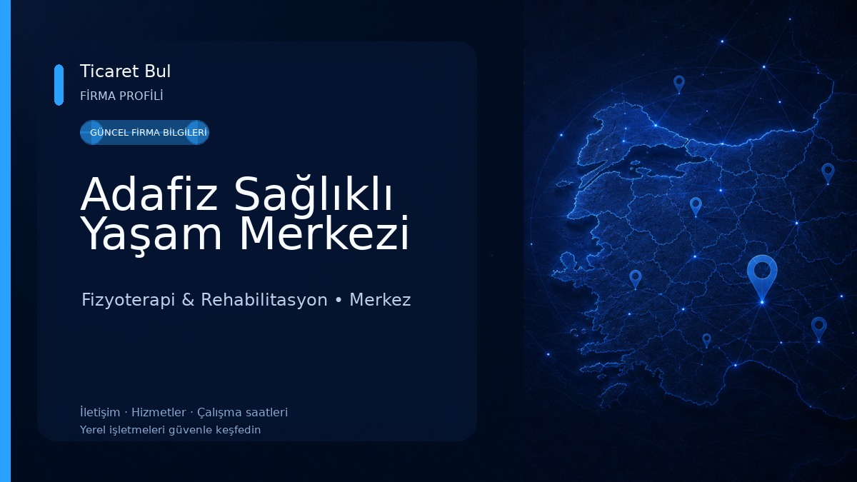 Adafiz Sağlıklı Yaşam Merkezi Fizyoterapi & Rehabilitasyon