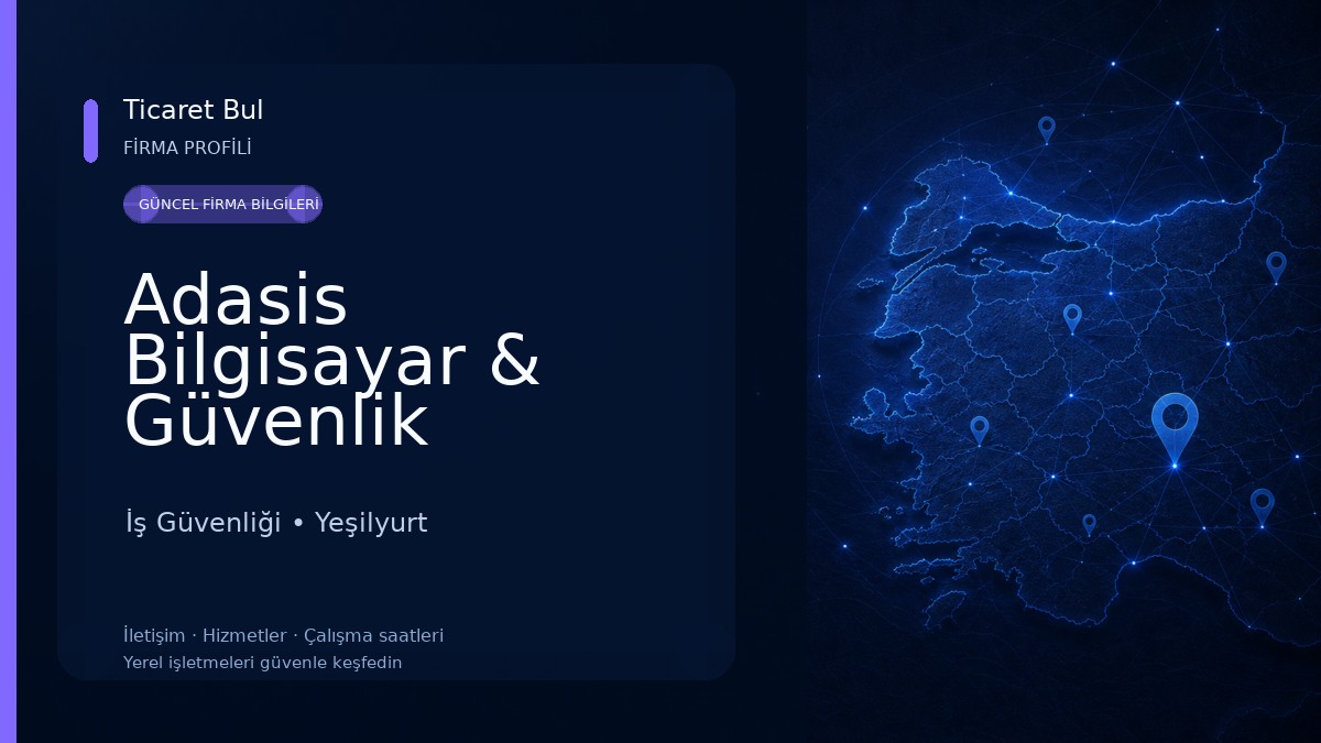 Adasis Bilgisayar & Güvenlik Malatya