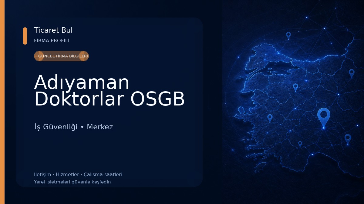 Adıyaman Doktorlar OSGB 