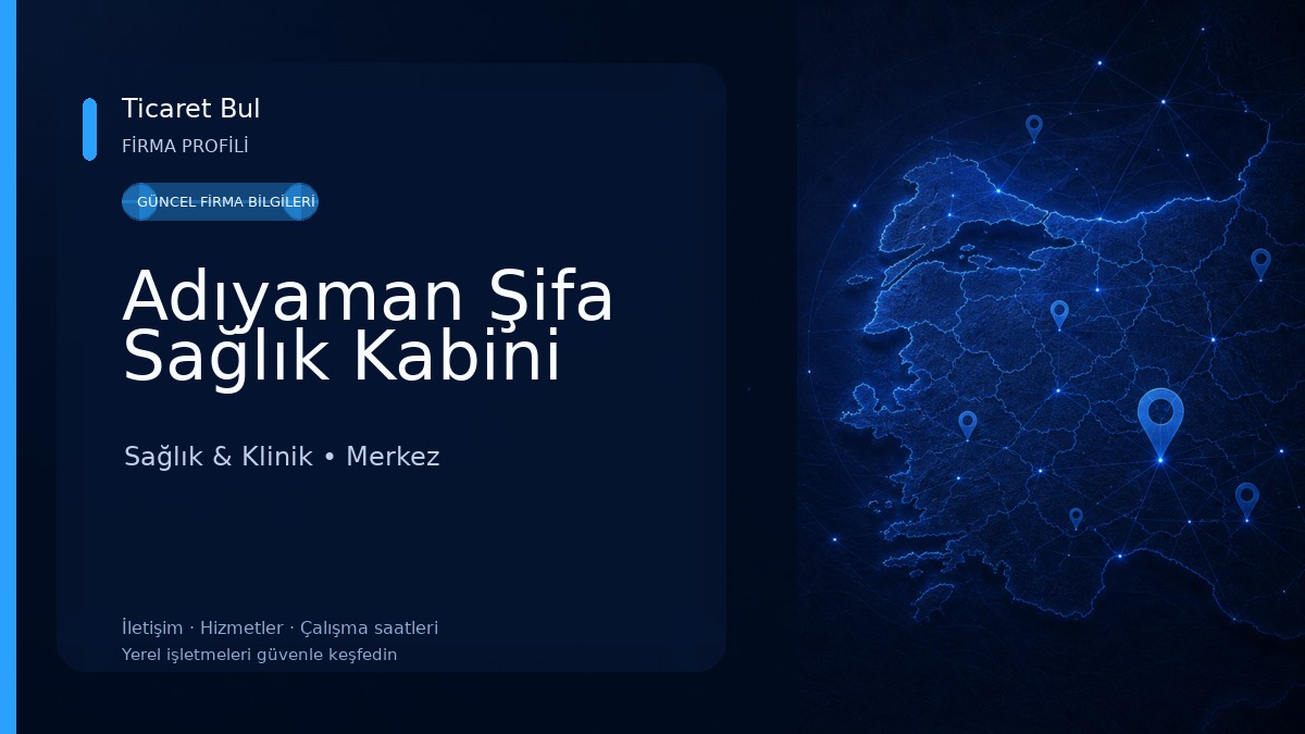 Adıyaman Şifa Sağlık Kabini Sağlık & Klinik