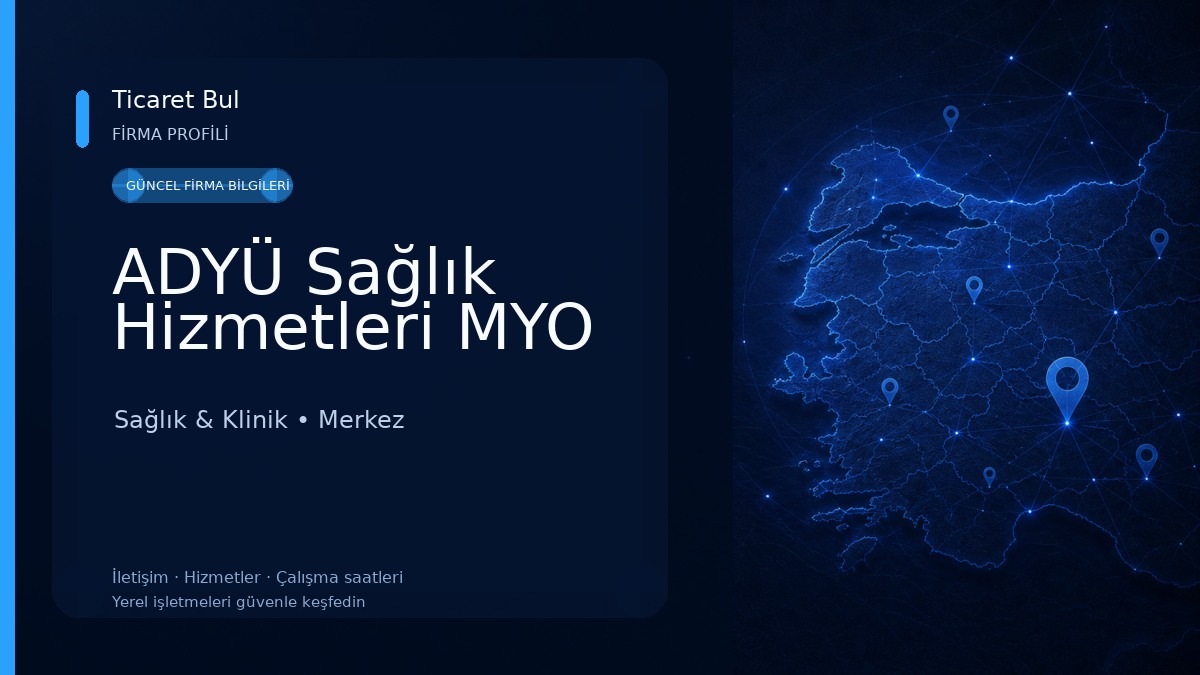 ADYÜ Sağlık Hizmetleri MYO Sağlık & Klinik