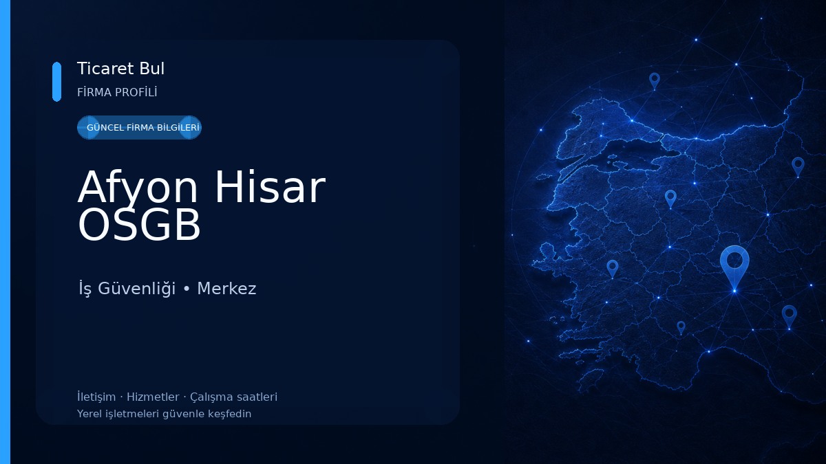 Afyon Hisar OSGB İş Güvenliği