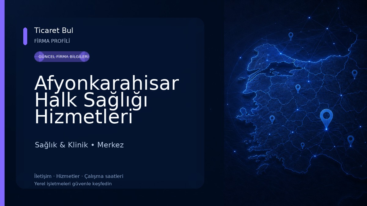 Afyonkarahisar Halk Sağlığı Hizmetleri Başkanlığı Sağlık & Klinik