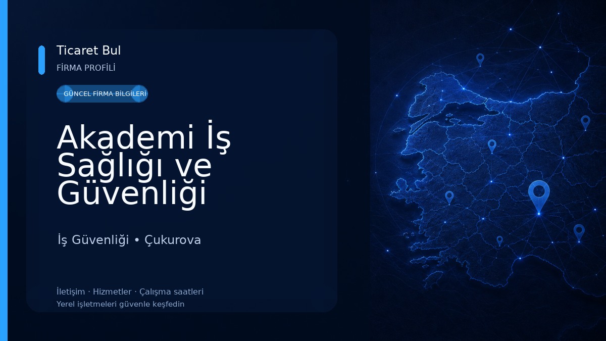 Akademi İş Sağlığı ve Güvenliği İş Güvenliği