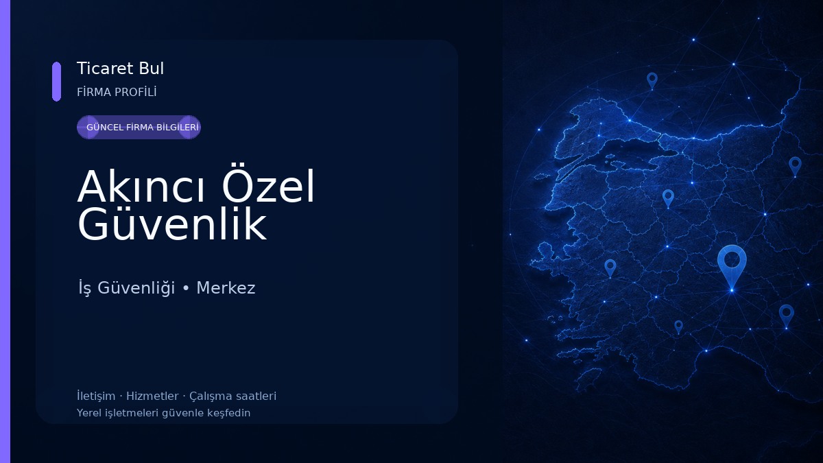 Akıncı Özel Güvenlik 