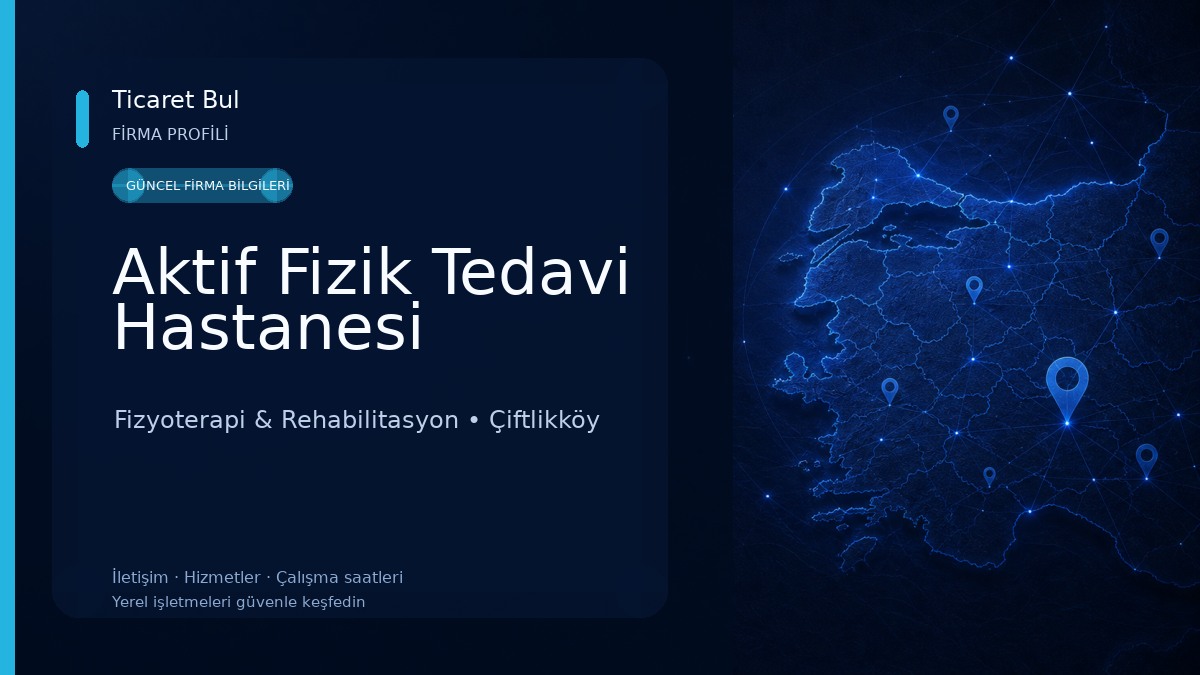 Aktif Fizik Tedavi Hastanesi