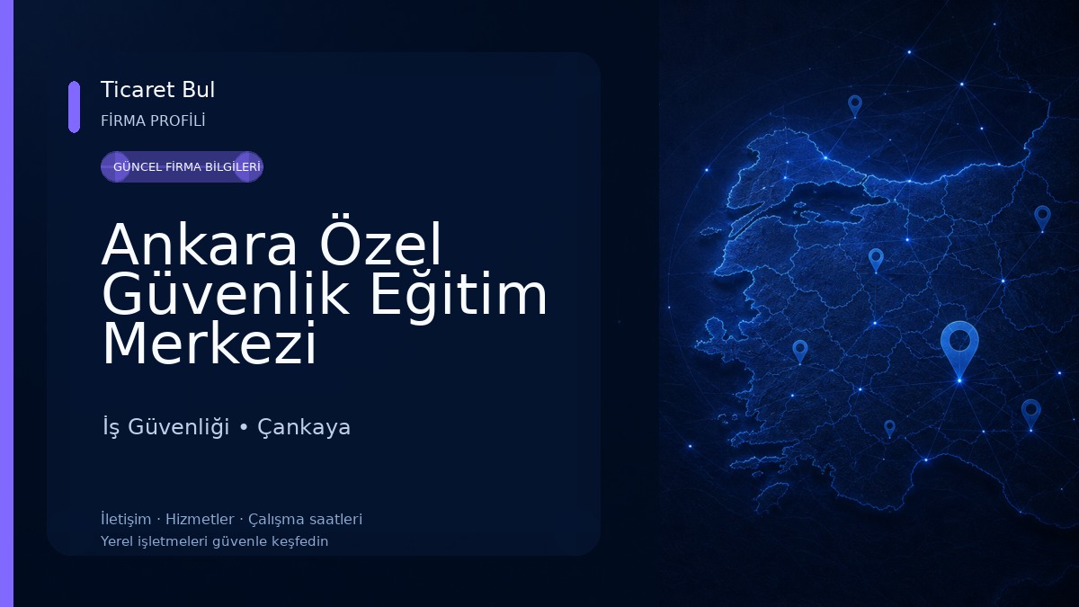 Ankara Özel Güvenlik Eğitim Merkezi 
