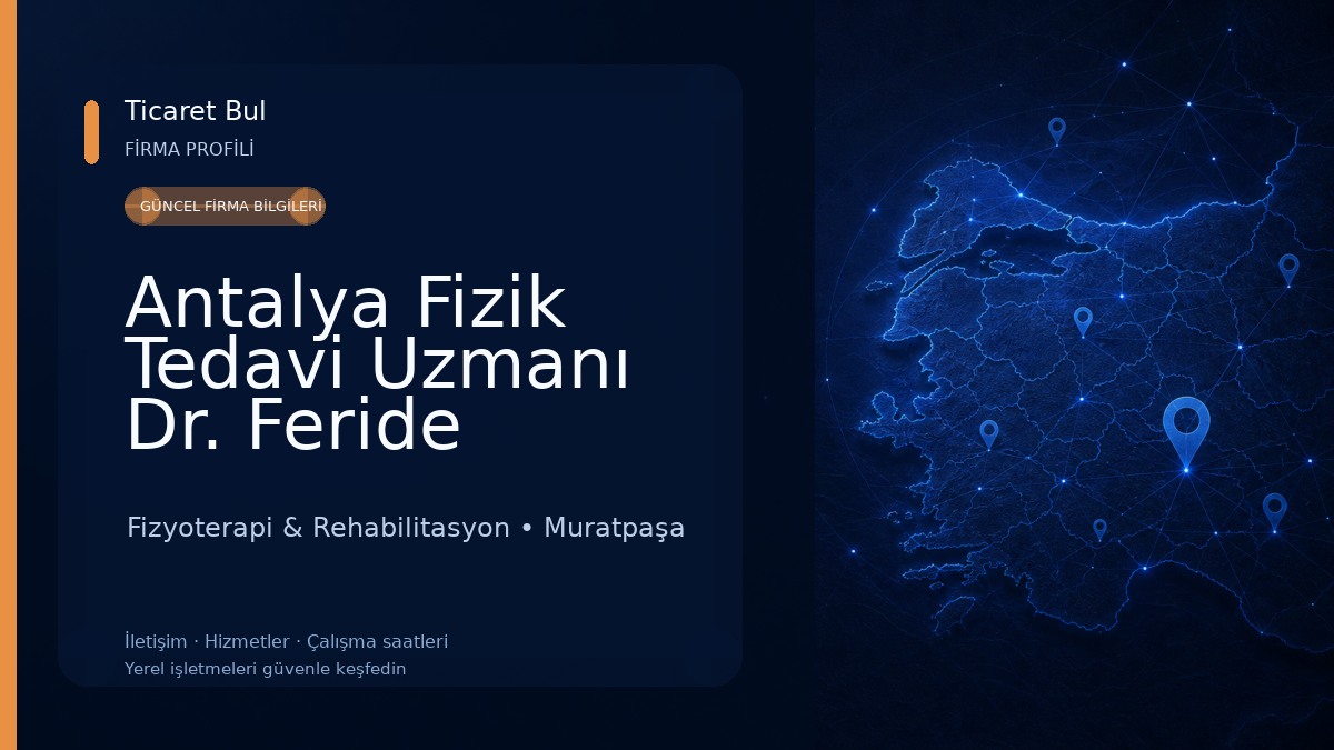 Antalya Fizik Tedavi Uzmanı Dr. Feride Ekimler Süslü , Antalya Ozon Tedavisi Fizyoterapi & Rehabilitasyon