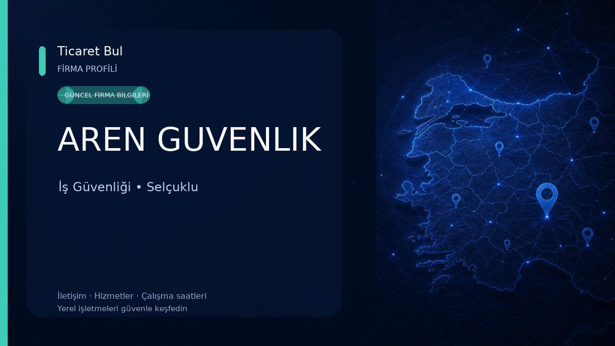AREN GUVENLIK İş Güvenliği