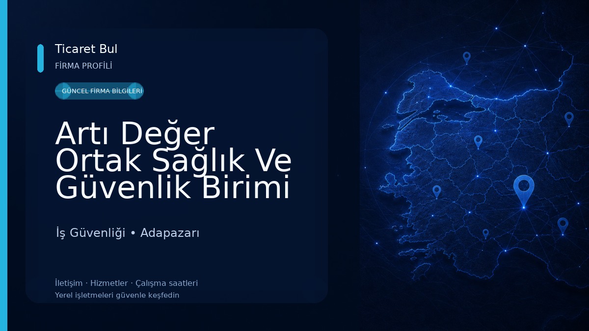 Artı Değer Ortak Sağlık Ve Güvenlik Birimi