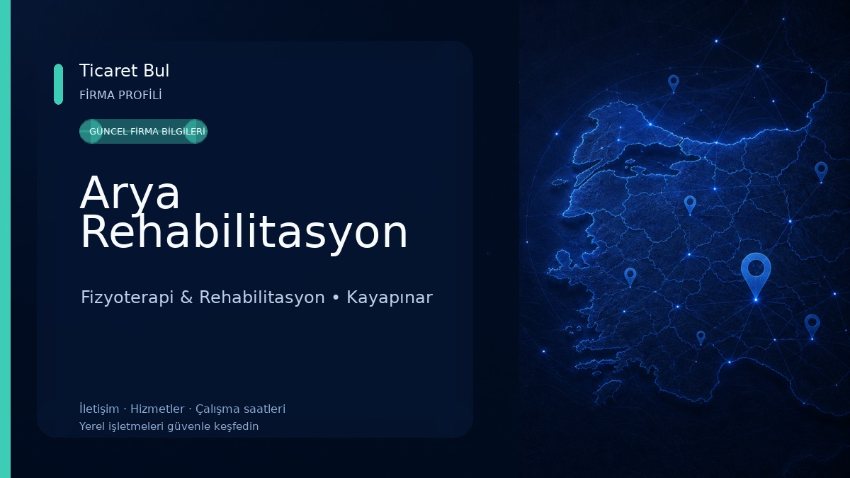 Arya Rehabilitasyon Fizyoterapi & Rehabilitasyon