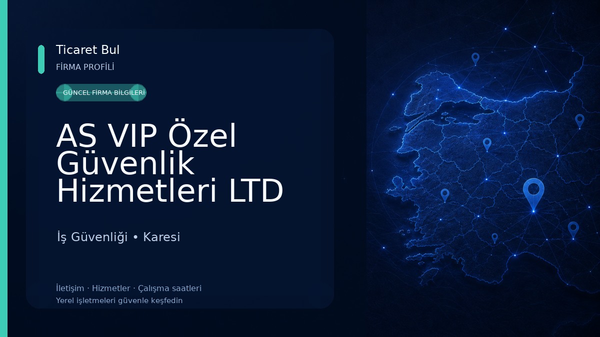 AS VIP Özel Güvenlik Hizmetleri LTD ŞTİ İş Güvenliği