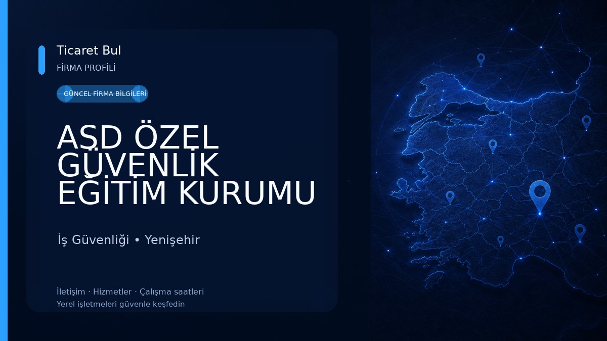 ASD ÖZEL GÜVENLİK EĞİTİM KURUMU İş Güvenliği