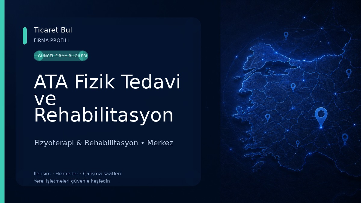 ATA Fizik Tedavi ve Rehabilitasyon Merkezi Fizyoterapi & Rehabilitasyon