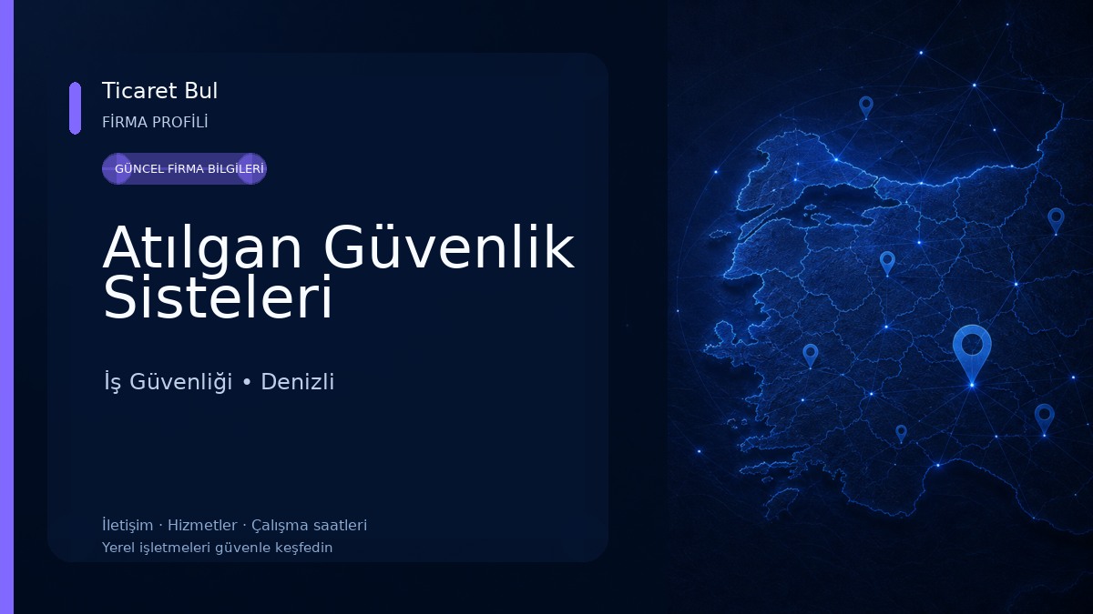 Atılgan Güvenlik Sisteleri İş Güvenliği