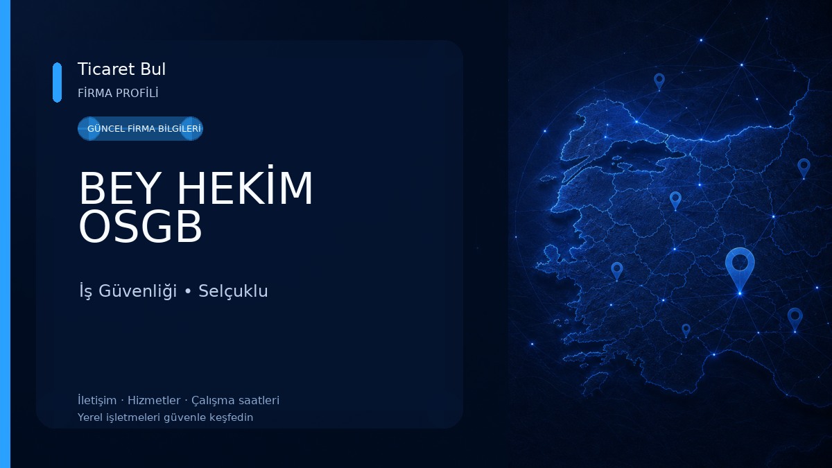 BEY HEKİM OSGB İş Güvenliği