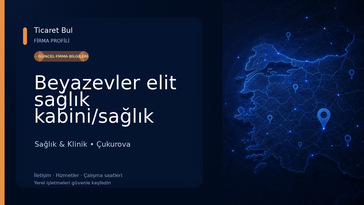 Beyazevler elit sağlık kabini/sağlık meslek hizmet birimi