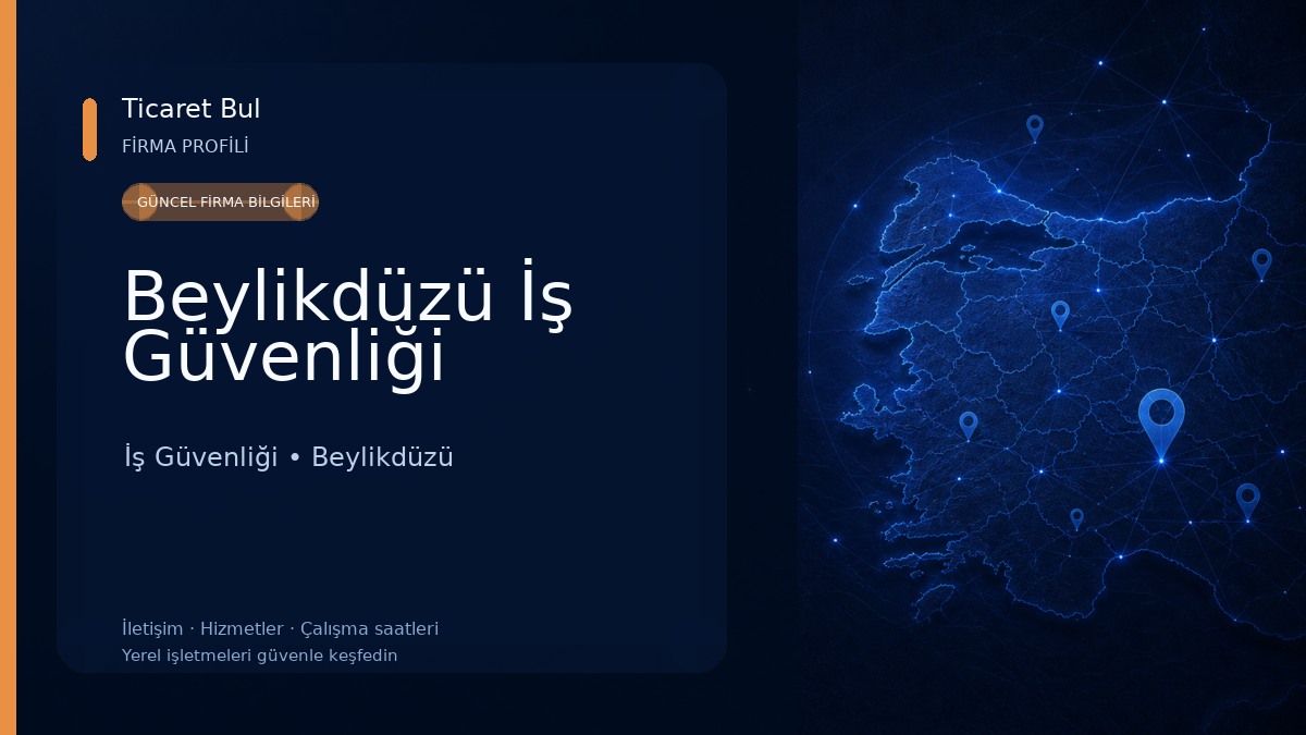 Beylikdüzü İş Güvenliği