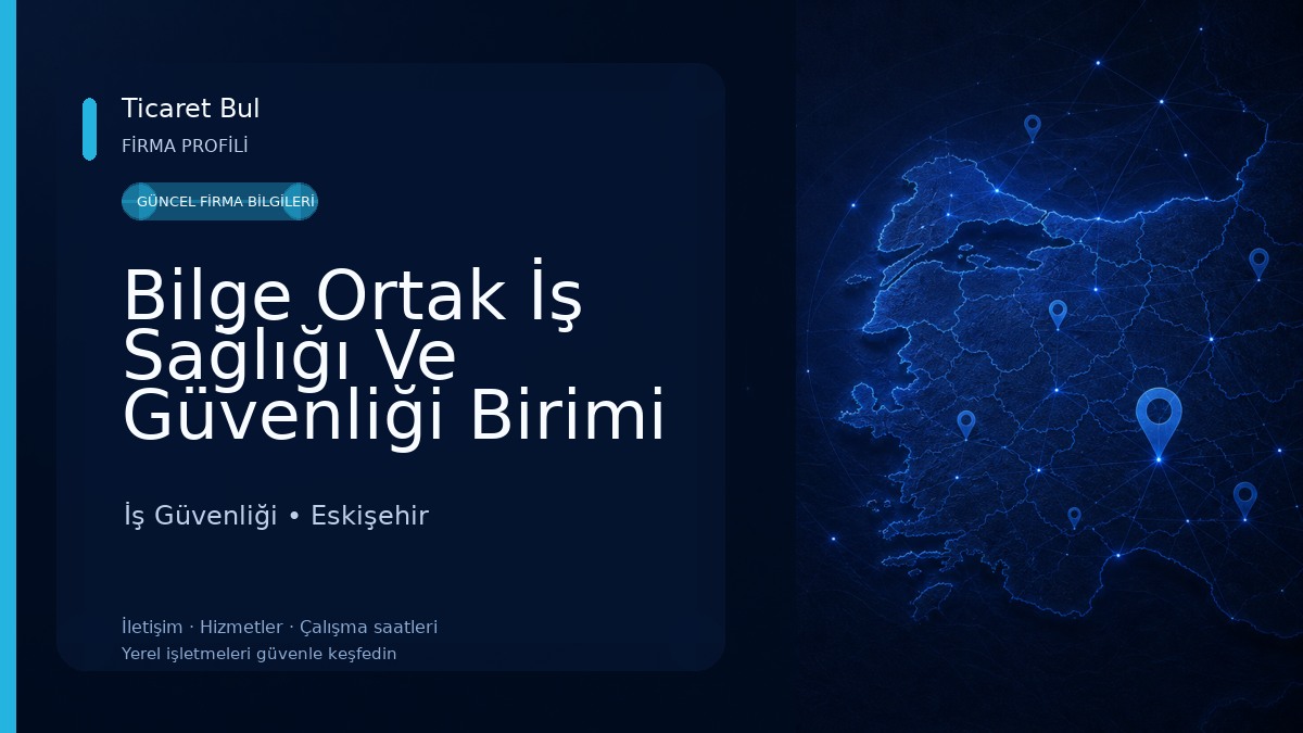 Bilge Ortak İş Sağlığı Ve Güvenliği Birimi