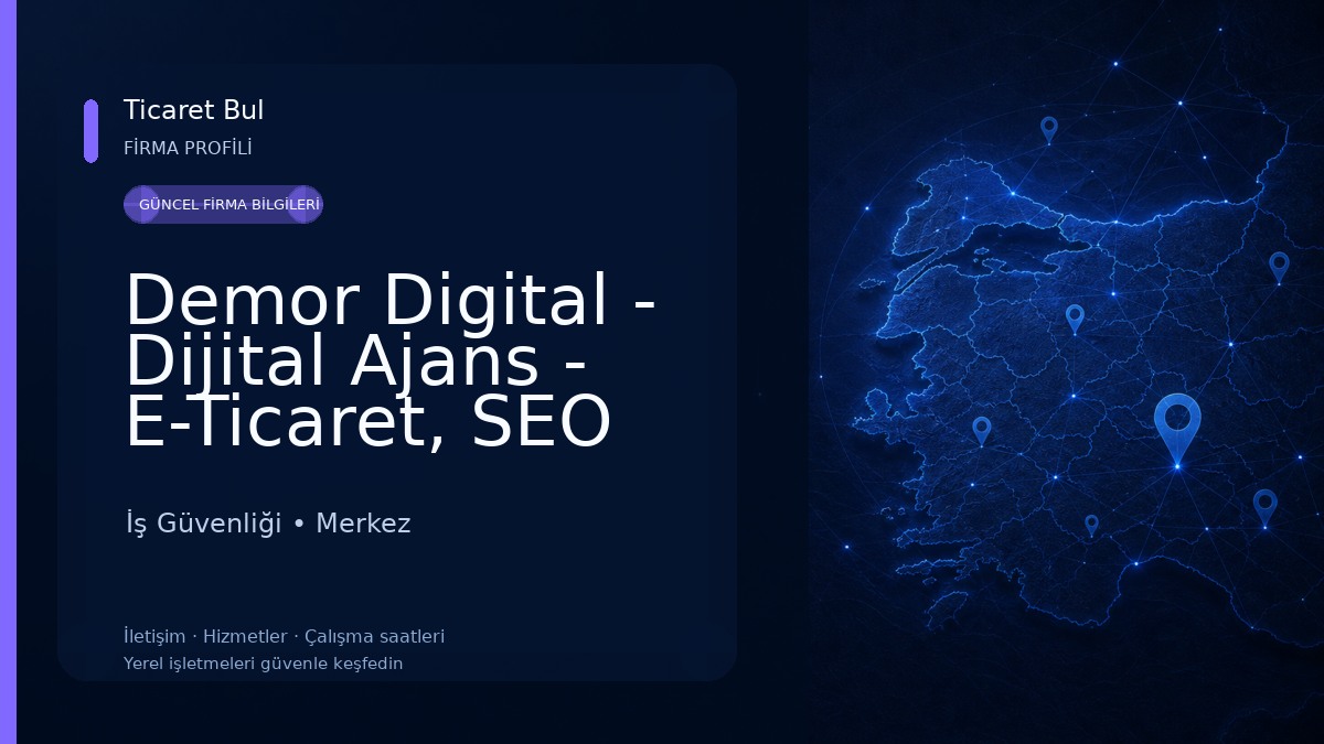 Demor Digital - Dijital Ajans - E-Ticaret, SEO ve Web Tasarım Ajansı