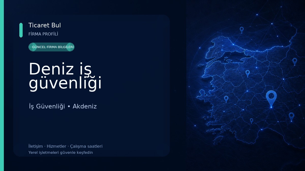 Deniz iş güvenliği İş Güvenliği