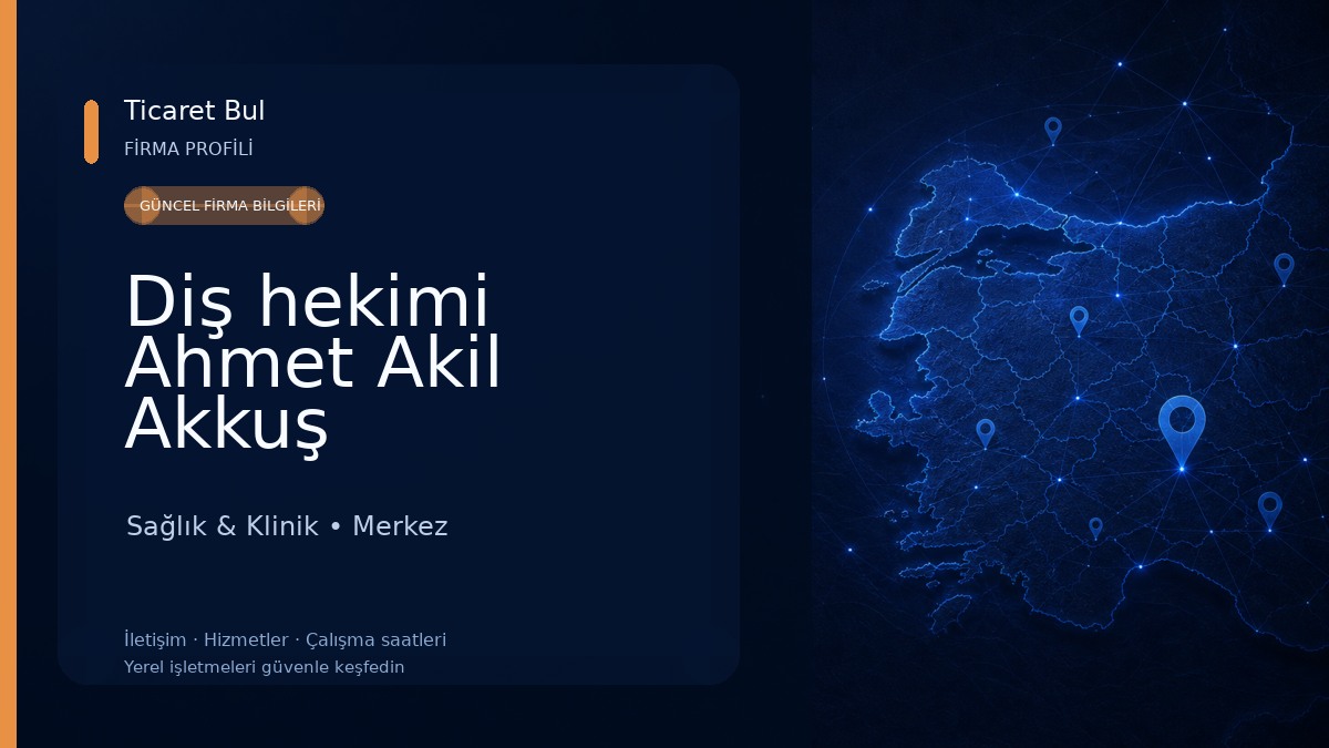 Diş hekimi Ahmet Akil Akkuş 