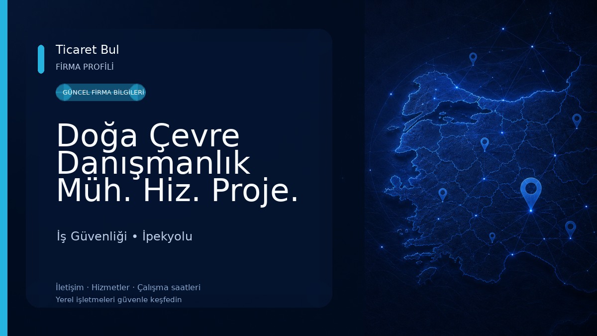 Doğa Çevre Danışmanlık Müh. Hiz. Proje. İnş. Ltd. Şti. VAN