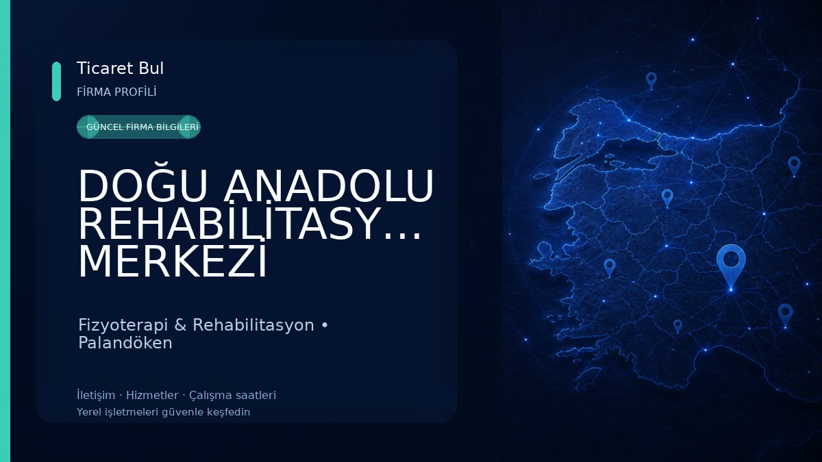DOĞU ANADOLU REHABİLİTASYON MERKEZİ