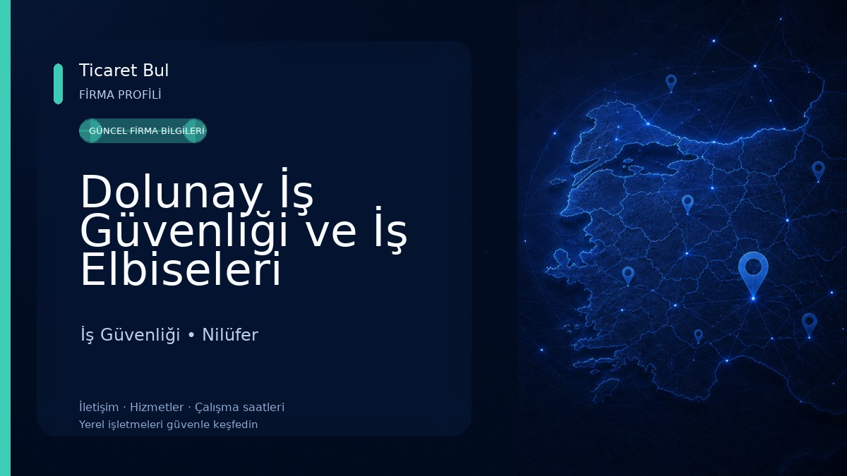 Dolunay İş Güvenliği ve İş Elbiseleri İş Güvenliği