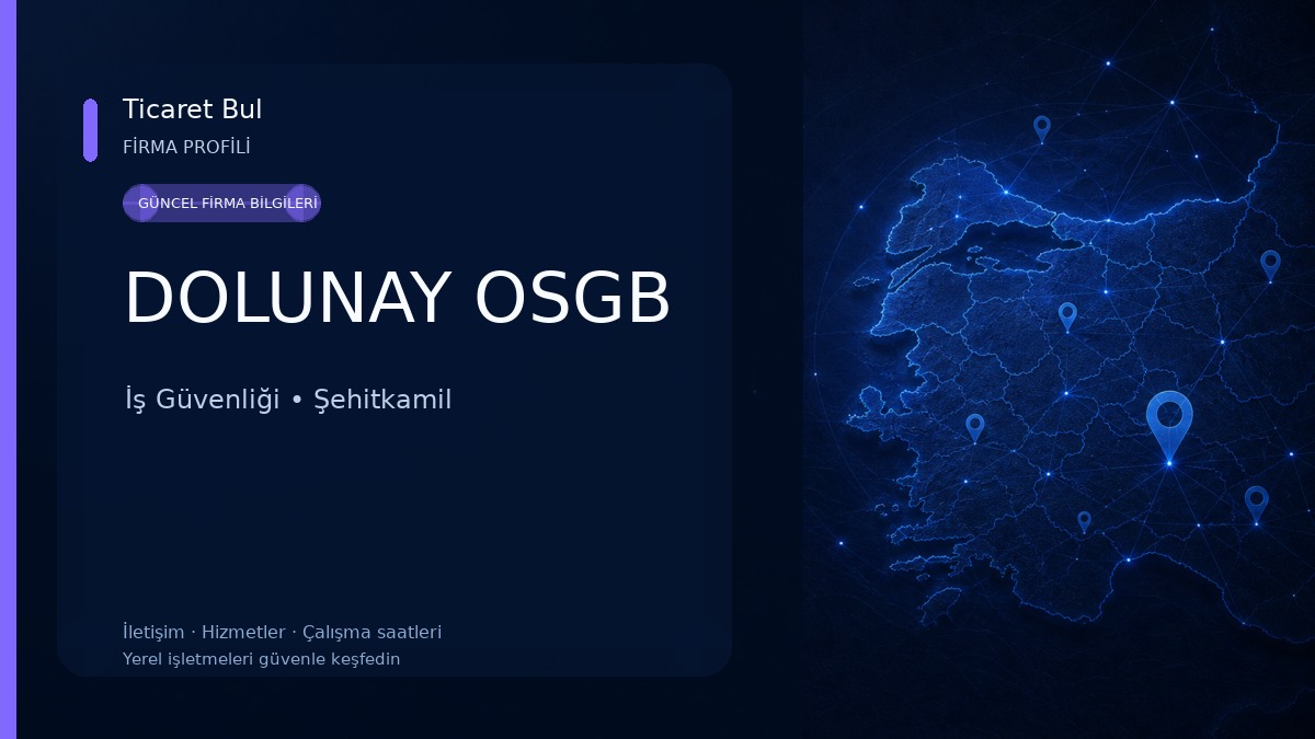 DOLUNAY OSGB İş Güvenliği