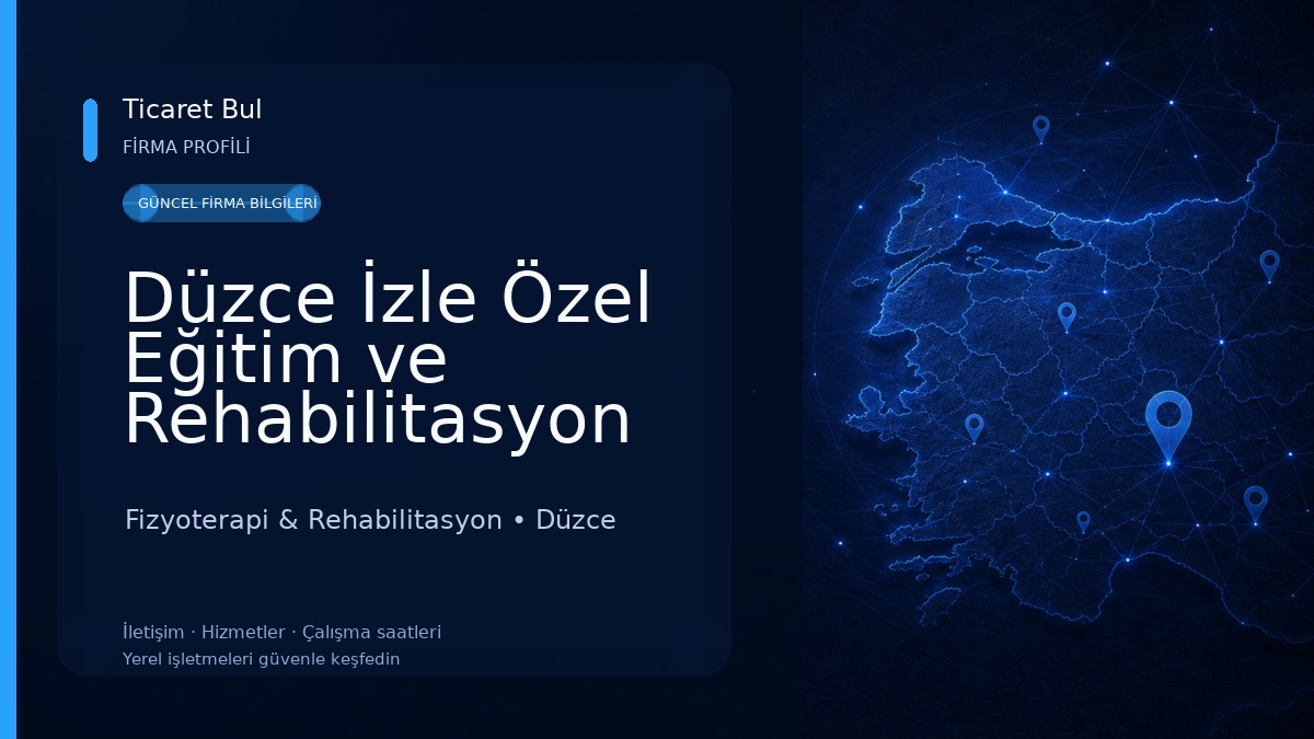 Düzce İzle Özel Eğitim ve Rehabilitasyon