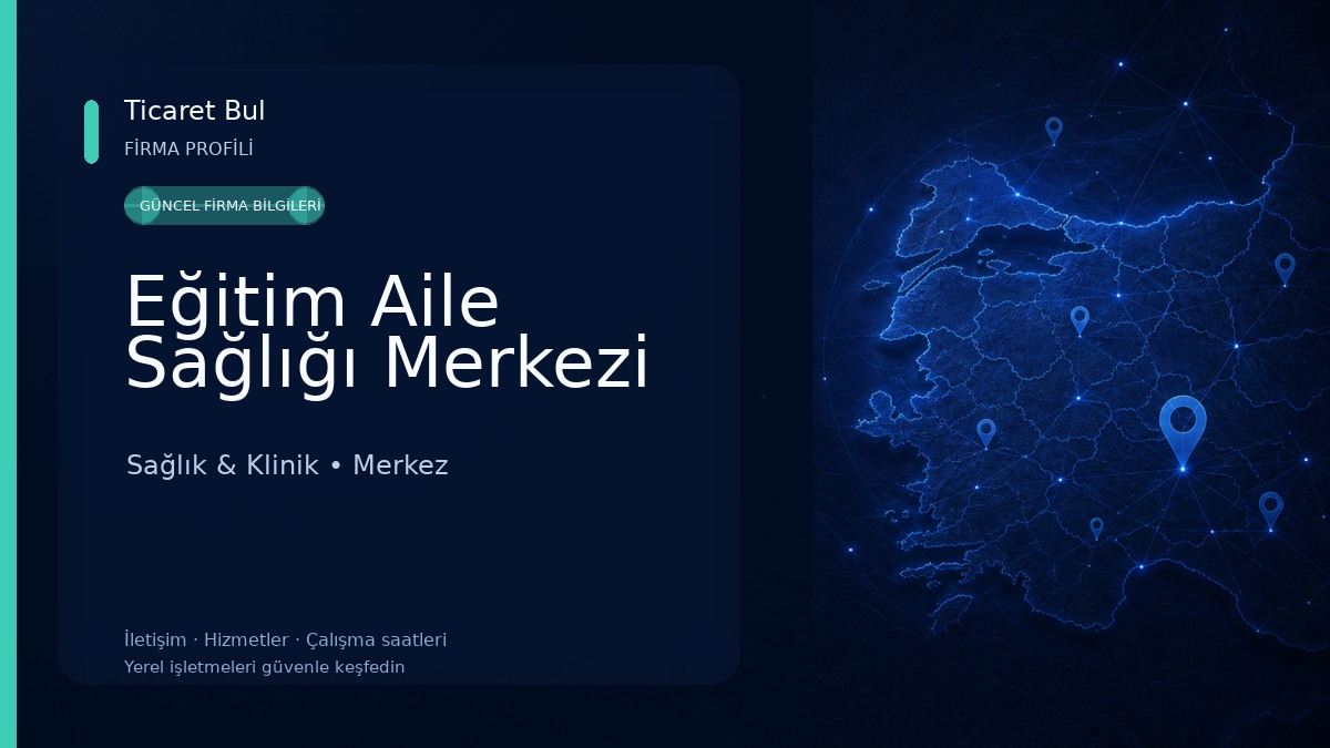 Eğitim Aile Sağlığı Merkezi Sağlık & Klinik