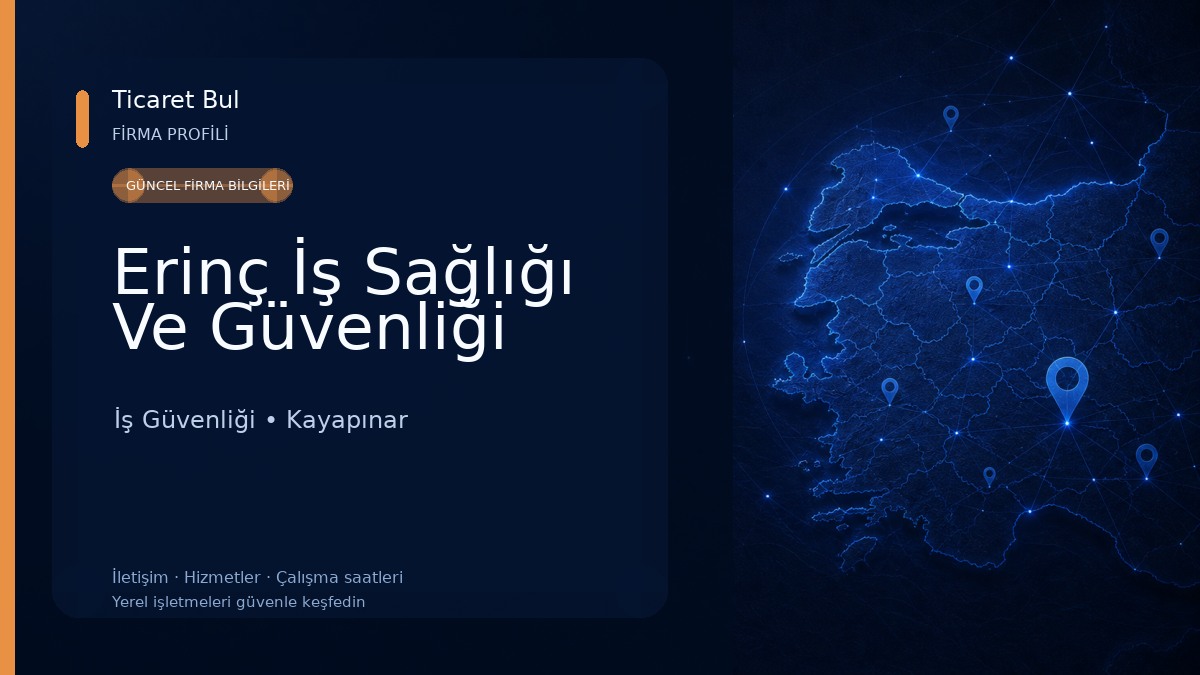 Erinç İş Sağlığı Ve Güvenliği İş Güvenliği