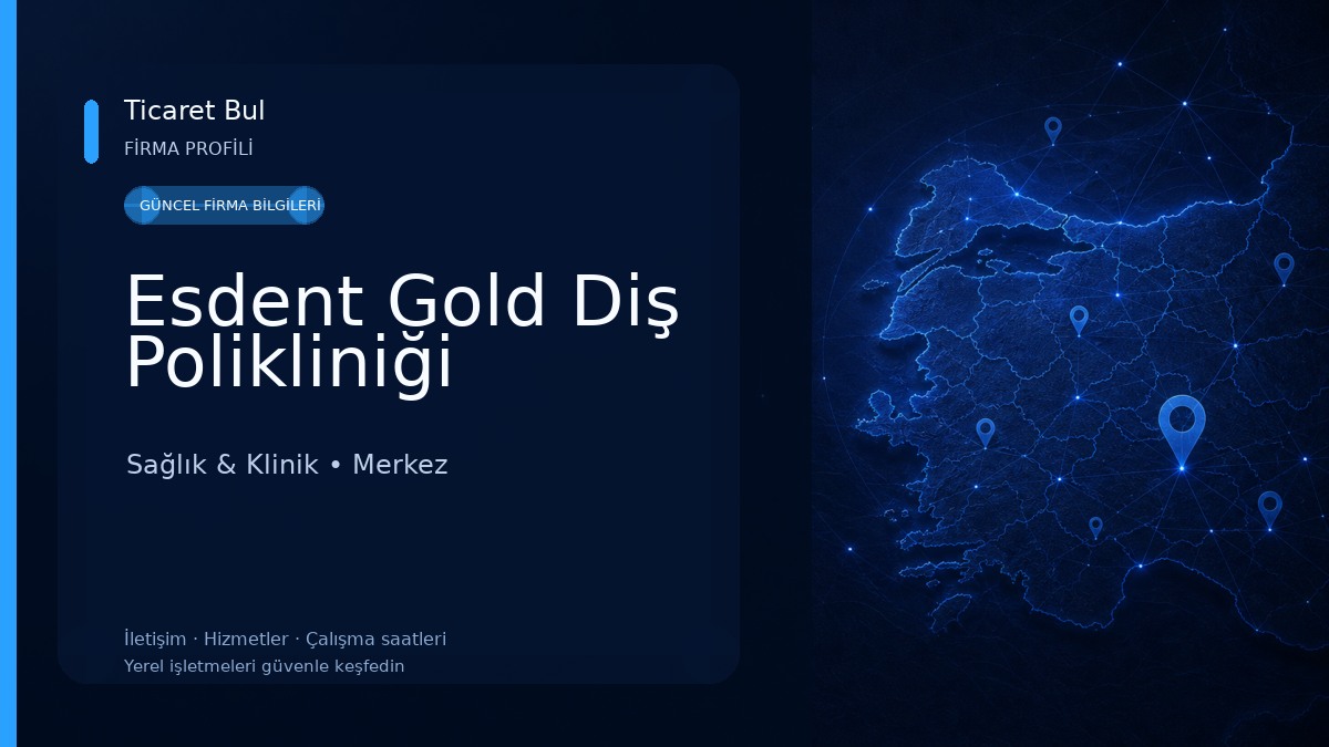 Esdent Gold Diş Polikliniği Sağlık & Klinik