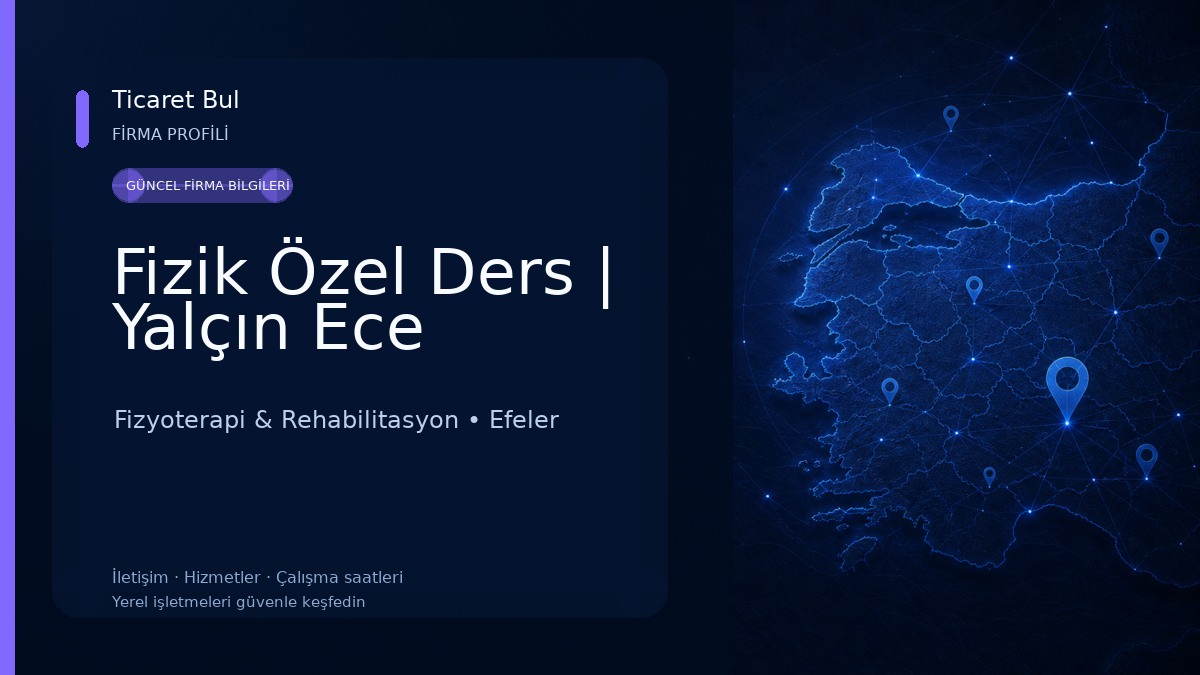 Fizik Özel Ders | Yalçın Ece Fizyoterapi & Rehabilitasyon