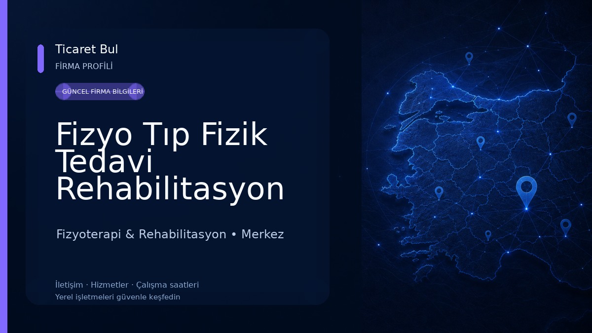 Fizyo Tıp Fizik Tedavi Rehabilitasyon Fizyoterapi & Rehabilitasyon