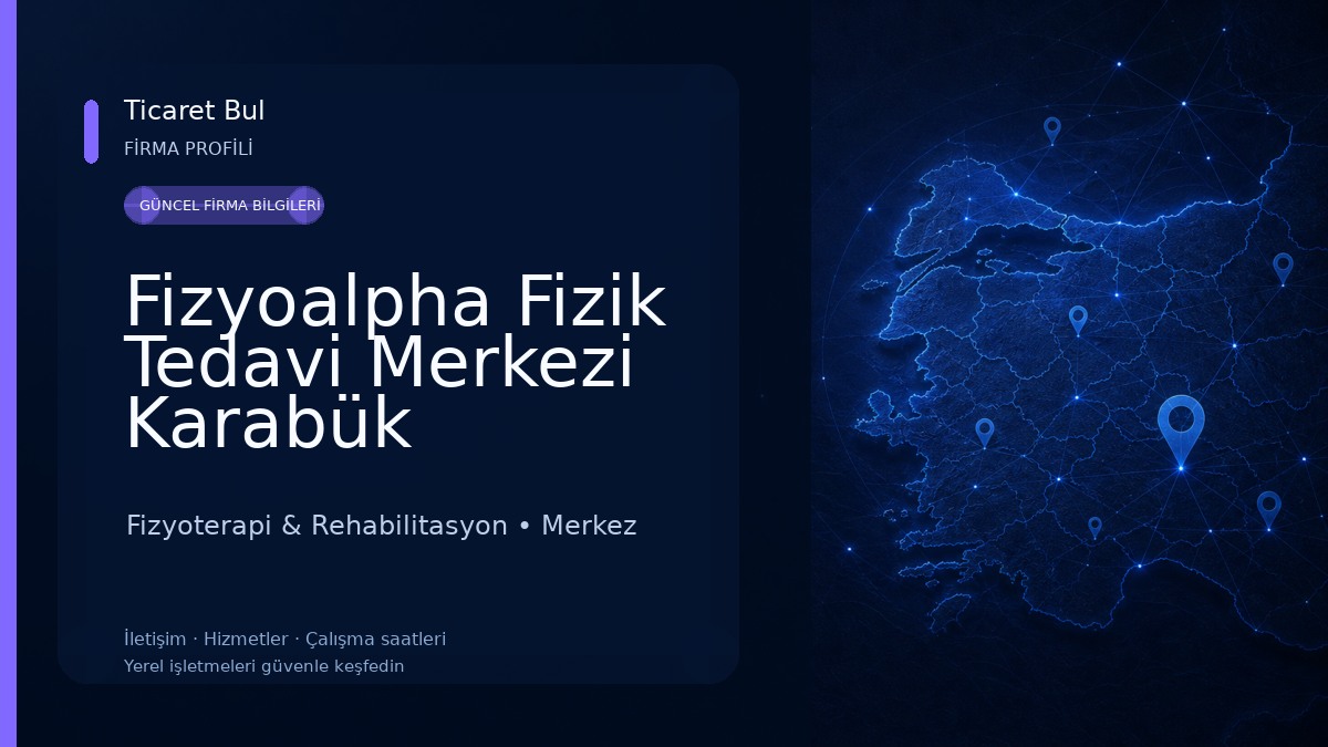 Fizyoalpha Fizik Tedavi Merkezi Karabük