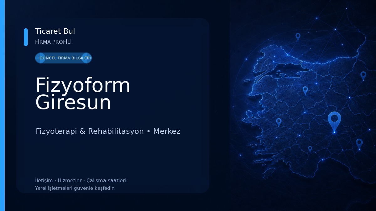 Fizyoform Giresun Fizyoterapi & Rehabilitasyon