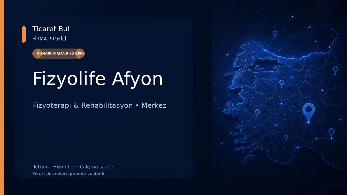 Fizyolife Afyon Fizyoterapi & Rehabilitasyon