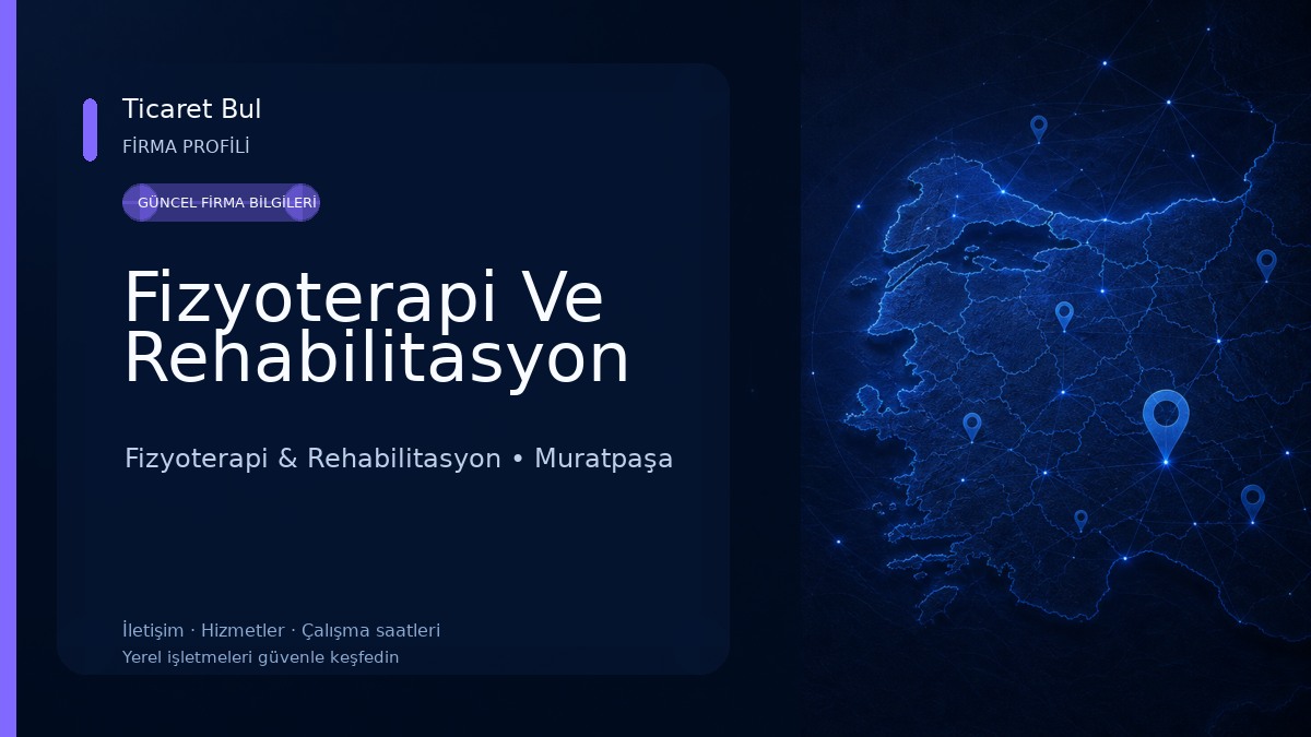 Fizyoterapi Ve Rehabilitasyon