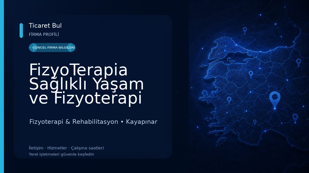 FizyoTerapia Sağlıklı Yaşam ve Fizyoterapi Merkezi Fizyoterapi & Rehabilitasyon