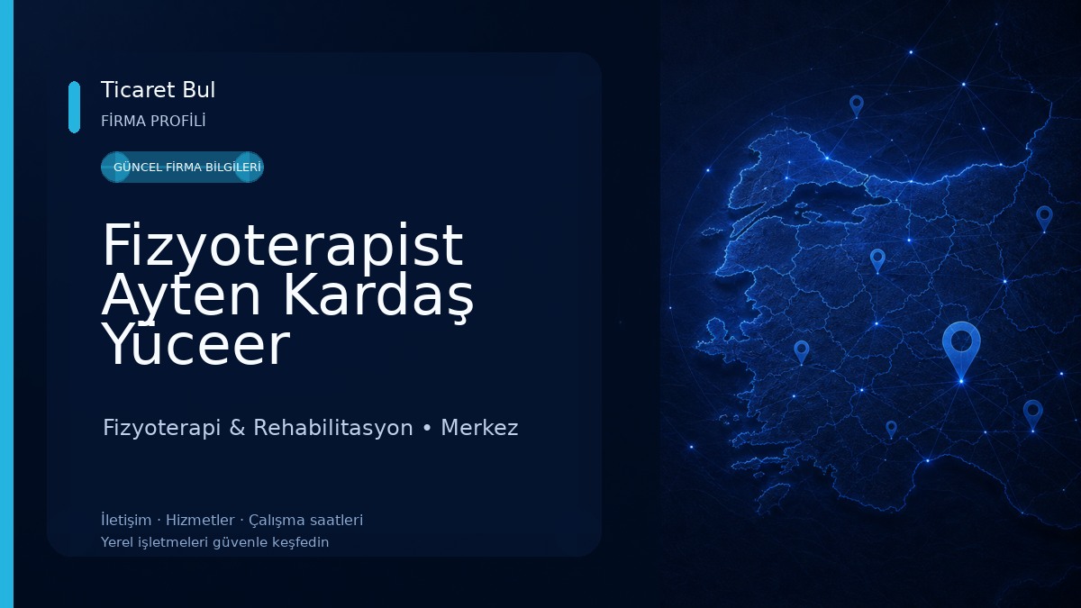 Fizyoterapist Ayten Kardaş Yüceer Fizyoterapi & Rehabilitasyon