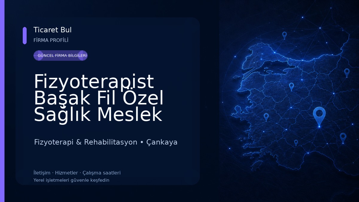 Fizyoterapist Başak Fil Özel Sağlık Meslek Hizmet Birimi Fizyoterapi & Rehabilitasyon