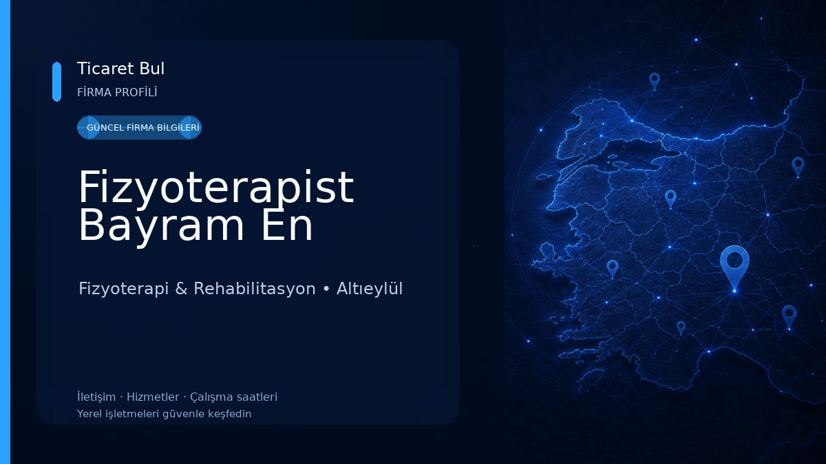 Fizyoterapist Bayram En Fizyoterapi & Rehabilitasyon