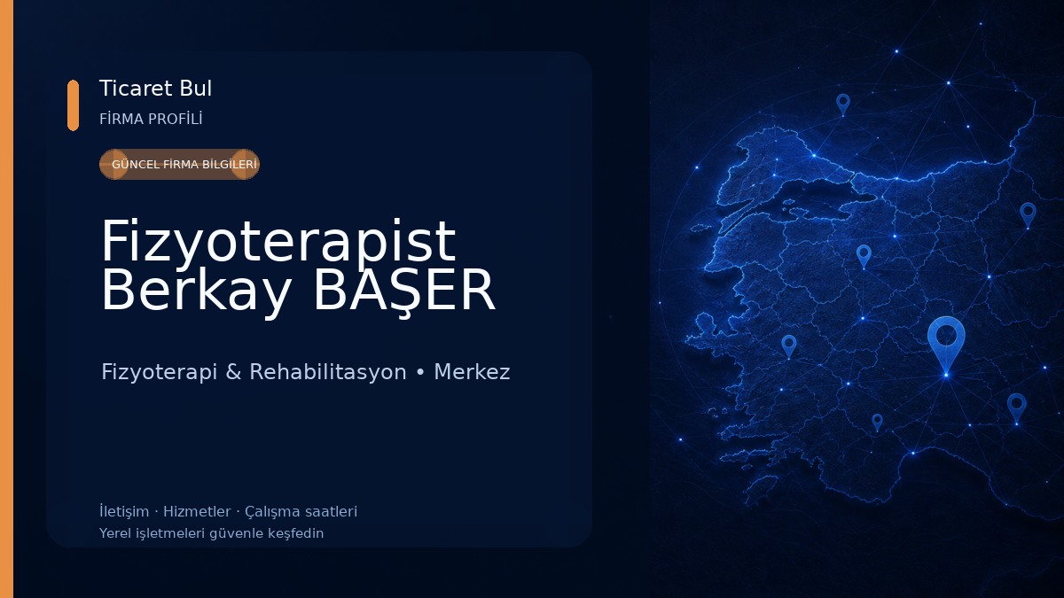 Fizyoterapist Berkay BAŞER 