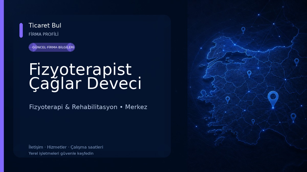 Fizyoterapist Çağlar Deveci Fizyoterapi & Rehabilitasyon